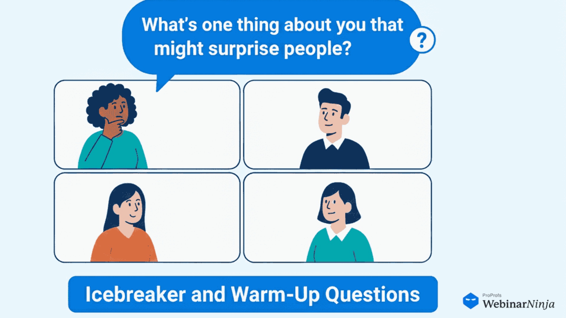 Ice-breaker panel discussion questions