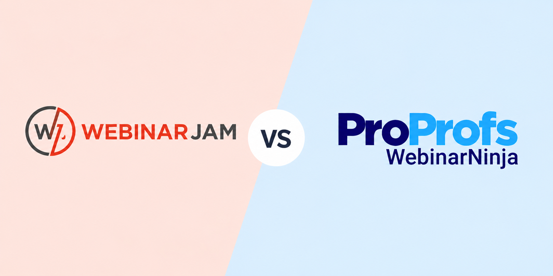 WebinarJam vs. ProProfs WebinarNinja: Which is the Better Webinar Software?