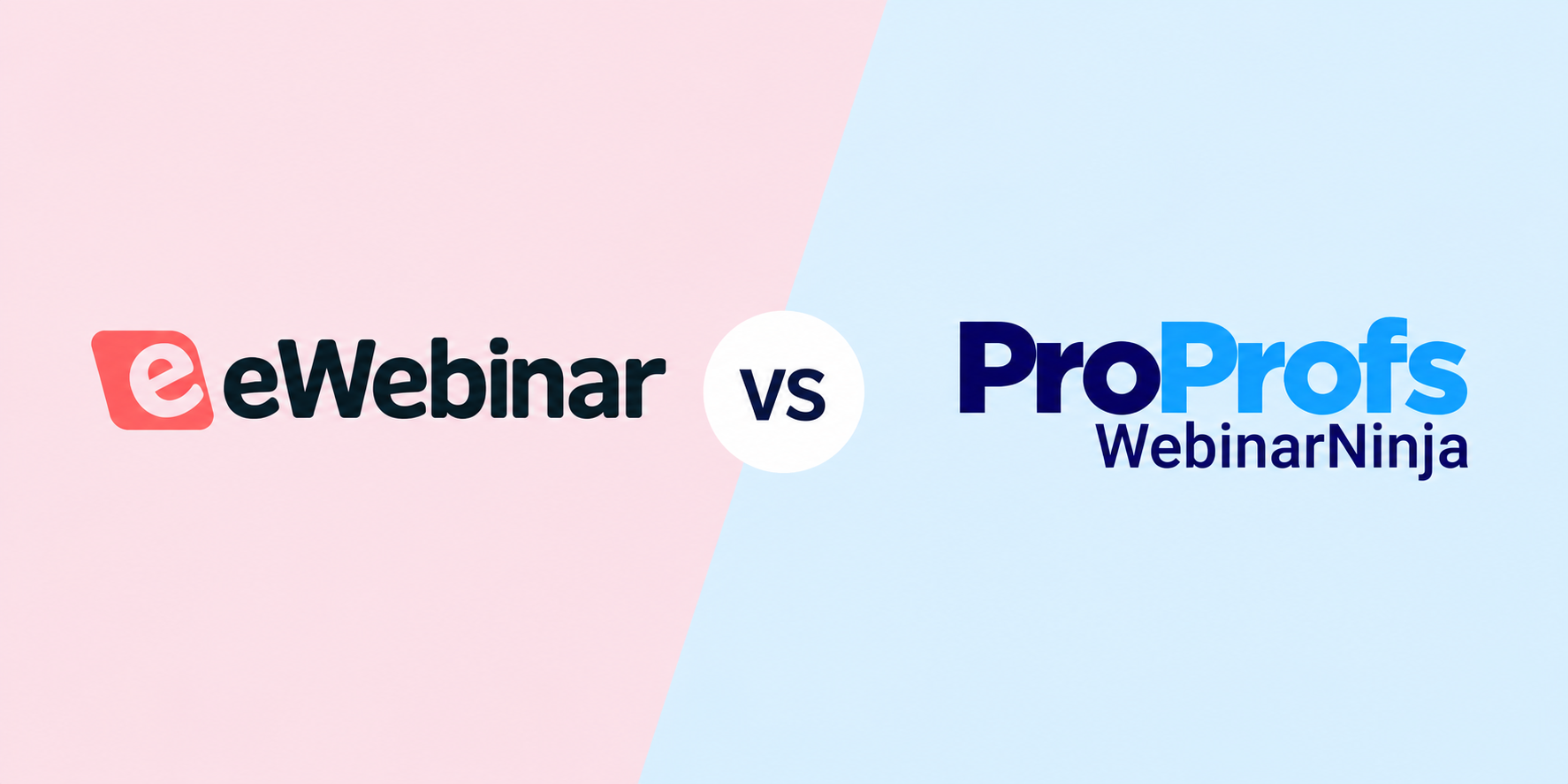 eWebinar vs. ProProfs WebinarNinja: Which is the Better Webinar Software?