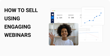 How to Sell More With Webinars [Sales Masterclass]