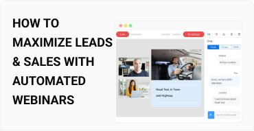How to Maximize Leads & Sales