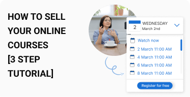 How to Sell Your Online Courses [3 Step Tutorial]