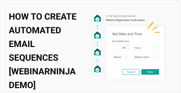 How to Create Automated Email Sequences [WebinarNinja Demo]