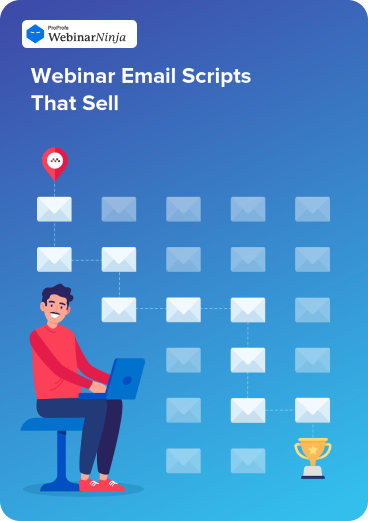 Webinar Email Scripts that Sell