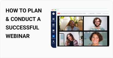 How to Plan & Conduct a Successful Webinar