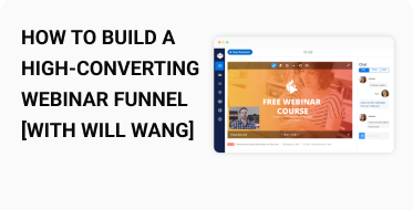 How to Build a High-Converting Webinar