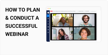 How to Plan & Conduct a Successful Webinar