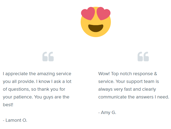 Customer support you will love