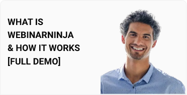 What Is WebinarNinja & How It Works [Full Demo]