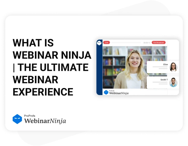 The WebinarNinja Experience